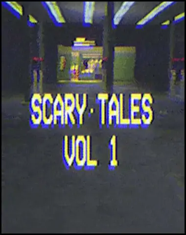 Scary Tales Vol. 1 Free Download