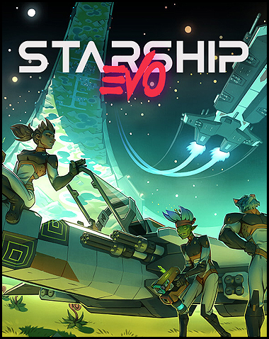 Starship EVO Free Download (v22w44c)