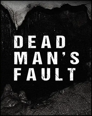 Dead Man’s Fault Free Download (v3.0)