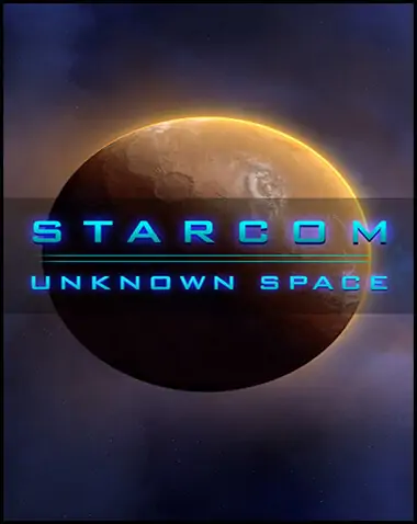 Starcom: Unknown Space Free Download (v1.1)