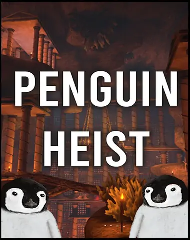 The Greatest Penguin Heist of All Time Free Download (v2023.01.13)