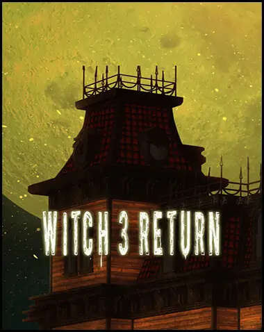 Witch 3 Return Free Download (v1.01)
