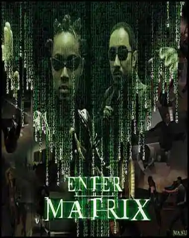 Enter The Matrix Free Download (v1.52)