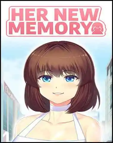 Her New Memory – Hentai Simulator Free Download (v1.0.998 & ALL DLC & Uncensored)