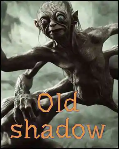 Old Shadow Free Download (v1.0.2.7)