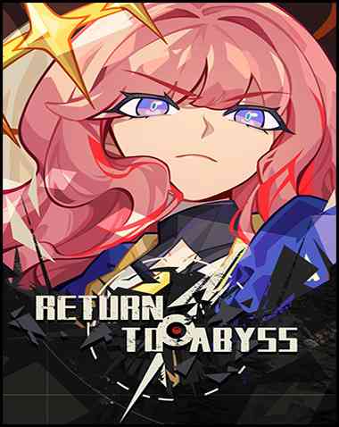 Return to Abyss download the last version for windows