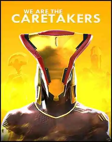We Are The Caretakers Free Download (v1.7)