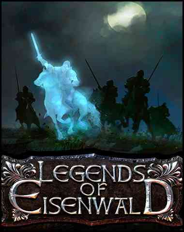 Legends of Eisenwald Free Download (v1.31+all DLC)