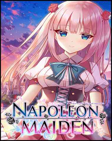 Napoleon Maiden ~A maiden without the word impossible~ Free Download