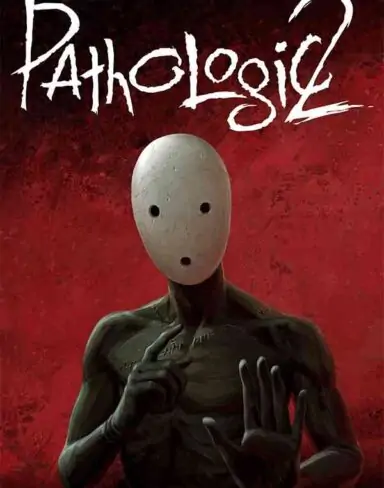 Pathologic 2 Free Download (v1.5.30038)