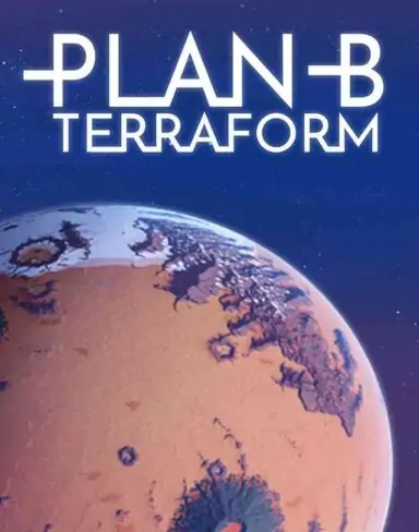 Plan B: Terraform Free Download (v0.6.7.672)