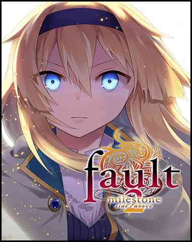 fault – milestone two side: above Free Download