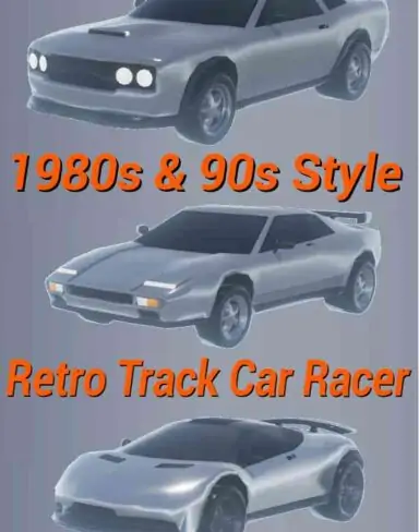 1980s90s Style – Retro Track Car Racer Free Download (v1.1)