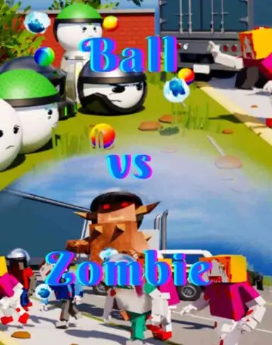 Ball Army vs Zombie Free Download