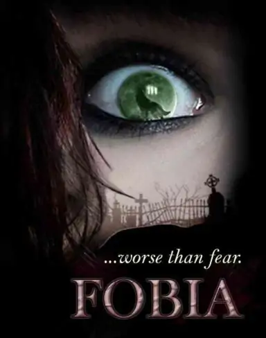 FOBIA …worse than fear. Free Download (v1.24)