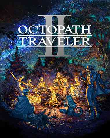 OCTOPATH TRAVELER II Free Download (v1.0.2 + Ryujinx/Yuzu)