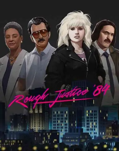 Rough Justice: ’84 Free Download (v1.1)