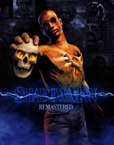 Shadow Man Remastered Free Download