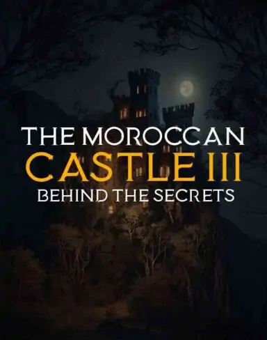 The Moroccan Castle 3 : Behind The Secrets Free Download (v1.0)