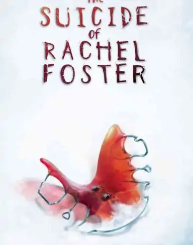The Suicide of Rachel Foster Free Download (v1.0.9v)