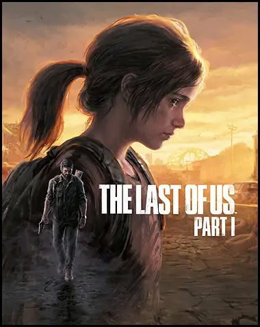 The Last of Us Part I Free Download (v1.0.5.0)