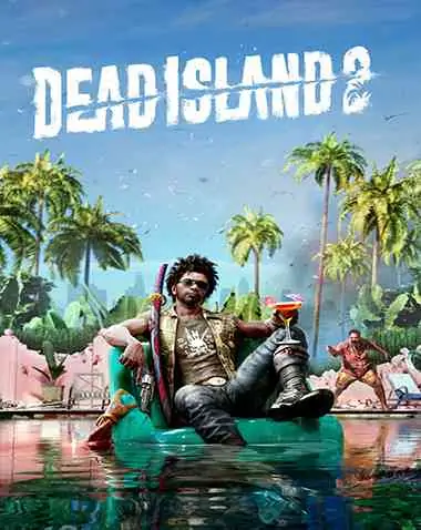 Dead Island 2 Free Download (FULL UNLOCKED)