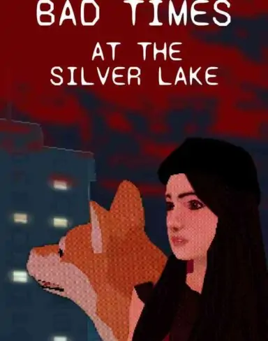 Bad Times at the Silver Lake Free Download (v1.0.0)