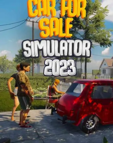 Car For Sale Simulator 2023 Free Download (v0.3.5.4)