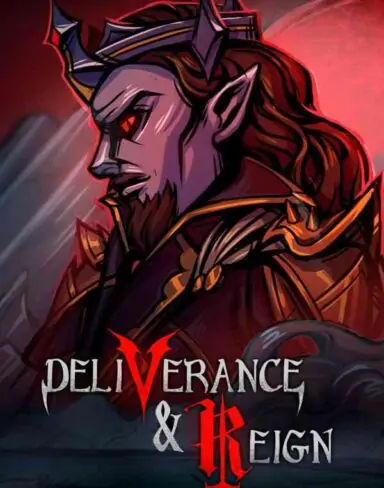 Deliverance & Reign Free Download (v1.18)