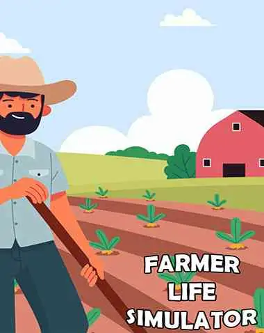 Farmer Life Simulator Free Download