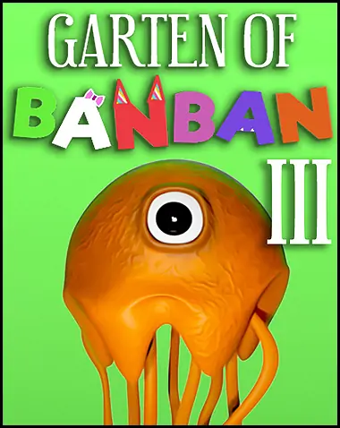Garten of Banban 3 Free Download (v1.0.2)