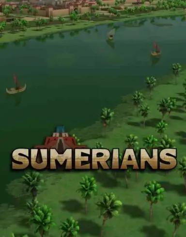 Sumerians Free Download (v1.0.5 & ALL DLC)