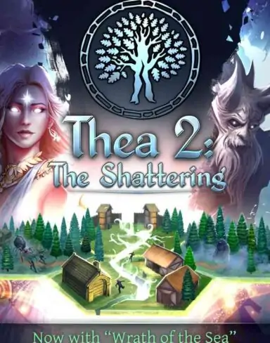 Thea 2: The Shattering Free Download (v1.11)