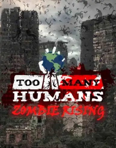 Too Many Humans Free Download (v1.0)
