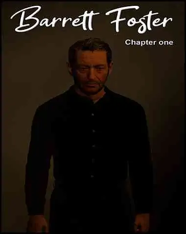 Barrett Foster : Chapter One Free Download (v1.23)