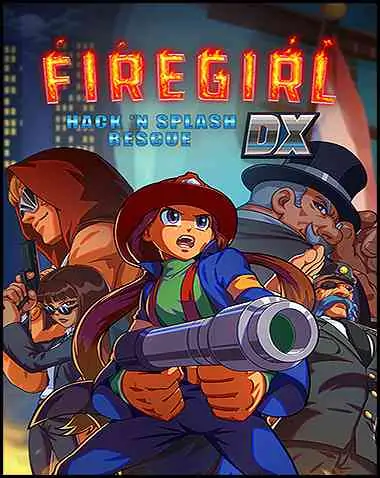 Firegirl: Hack ‘n Splash Rescue DX Free Download (v1.026)