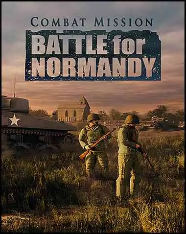 Combat Mission: Battle for Normandy Free Download (v1.12)