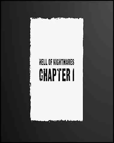 Hell of nightmares chapter 1 Free Download (v1.01)