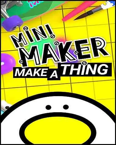 Mini Maker: Make A Thing Free Download