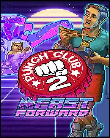 Punch Club 2: Fast Forward Free Download (v1.004)