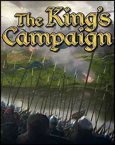 The King’s Campaign Free Download (BUILD 11684918)