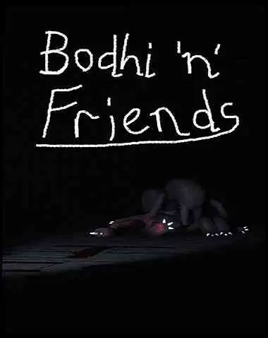 Bodhi ‘n’ Friends Free Download (v0.11)