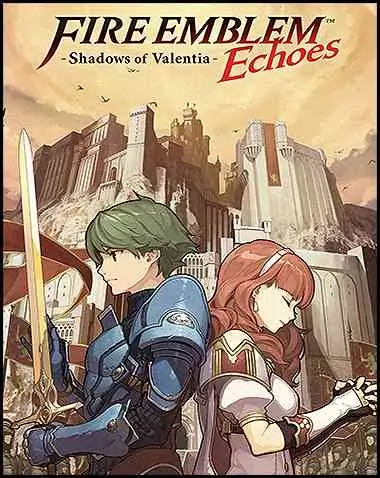 Fire Emblem Echoes: Shadows of Valentia PC Free Download