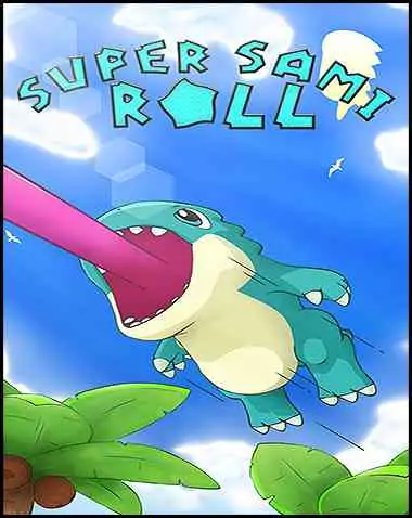 Super Sami Roll Free Download (v1.2.2)