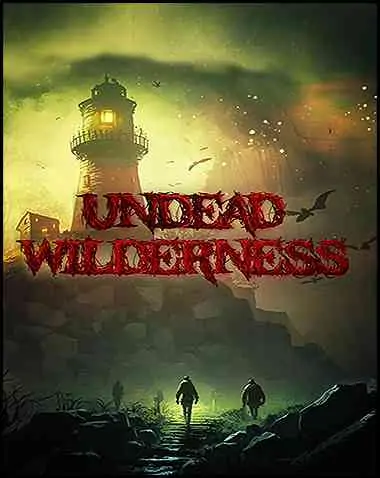 Undead Wilderness: Survival Free Download (BUILD 11736883)