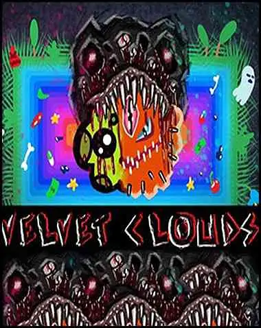 velvet clouds Free Download