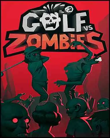 Golf VS Zombies Free Download (BUILD 12130773)