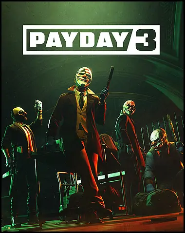 PAYDAY 3 Gold Edition Free Download (Co-Op v1.624)