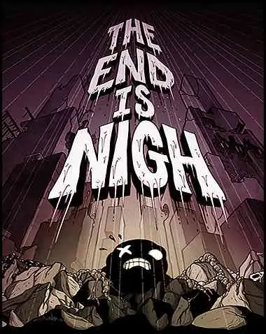 The End Is Nigh Free Download (Build 4321910)