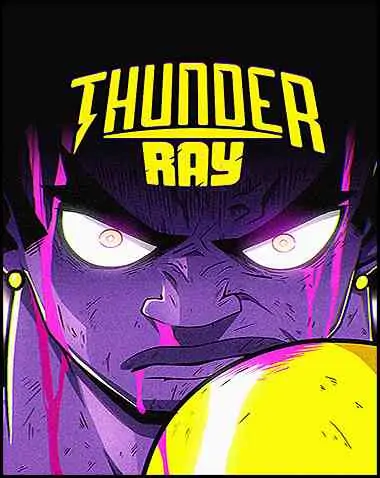 Thunder Ray Free Download (BUILD 12115849)